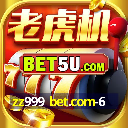 zz999 bet.com